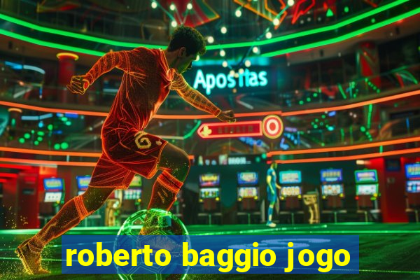 roberto baggio jogo